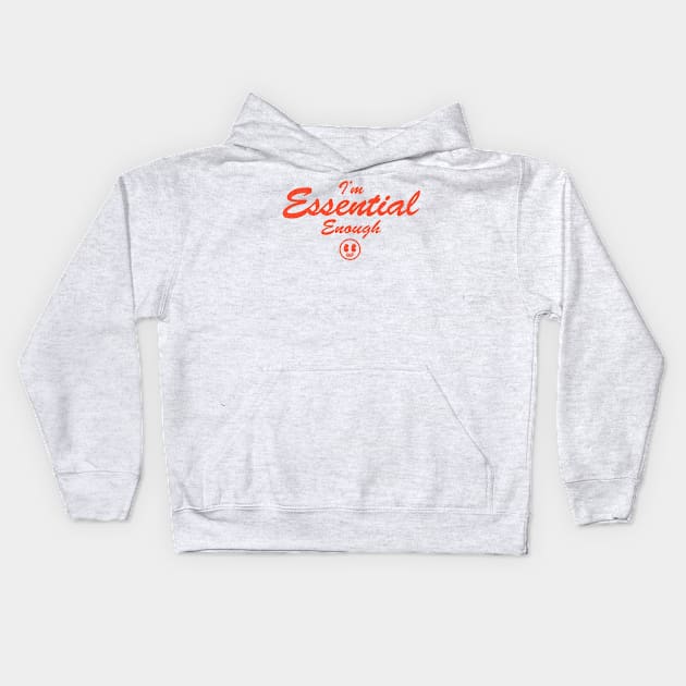 Essential Enough Kids Hoodie by Zachterrelldraws